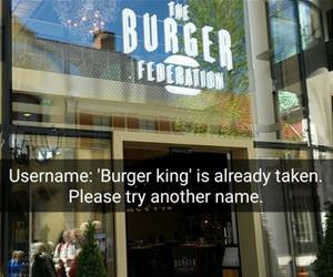 burger king is already taken funny picture