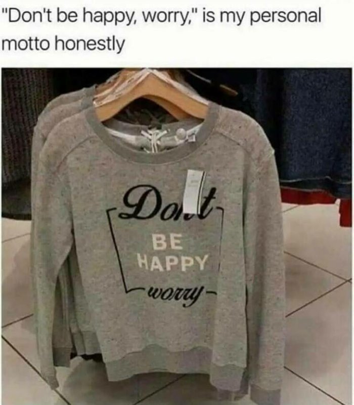 do not worry