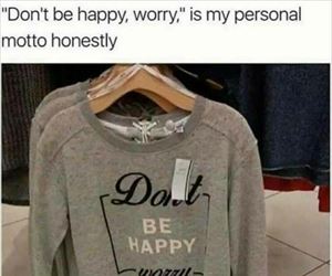 do not worry