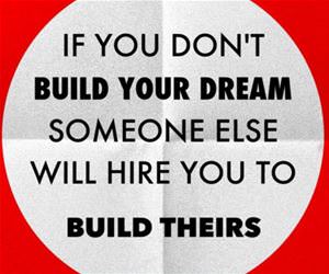 if you dont build your dream funny picture