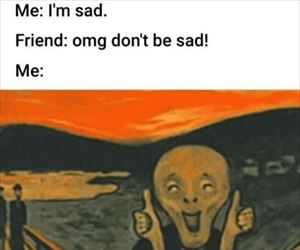 no sad