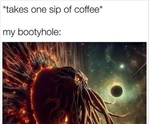 one sip of coffee