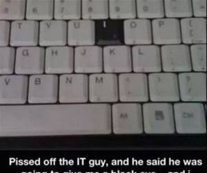 pissed off the it guy funny picture