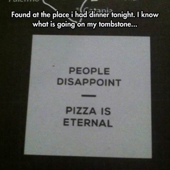 pizza is eternal