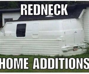 redneck home additions funny picture