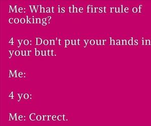 the first rule of cooking