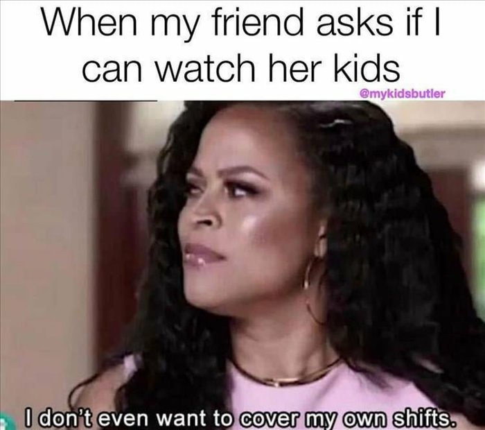 watch my kids